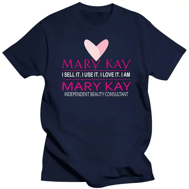 New Mary Kay I Sell It I Use It I Love It T-Shirt