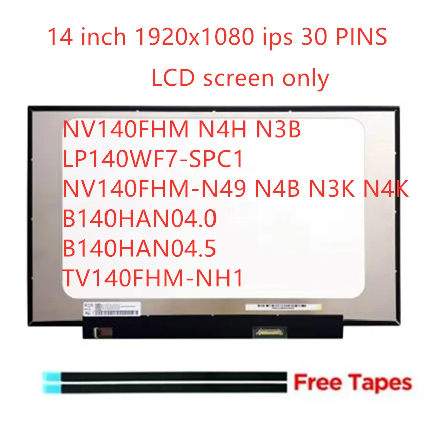 14'' NV140FHM N4H N3B LP140WF7-SPC1 NV140FHM-N49 N4B N3K N4K B140HAN04.0 B140HAN04.5 TV140FHM-NH1 Laptop Lcd Screen Display