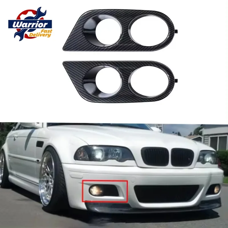 

A Pair Carbon Fiber Look Fog Light Cover Grille Fog Lamp Grill for BMW E46 M3 2001 02 03 2004 2005 2006 51112695255 51112695256