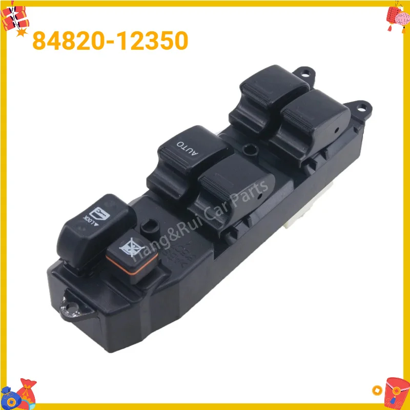 84820-12350 RHD Front Right Master Power Window Switch Button For Toyota Corolla AE110 1998 1999 2002 Car Parts