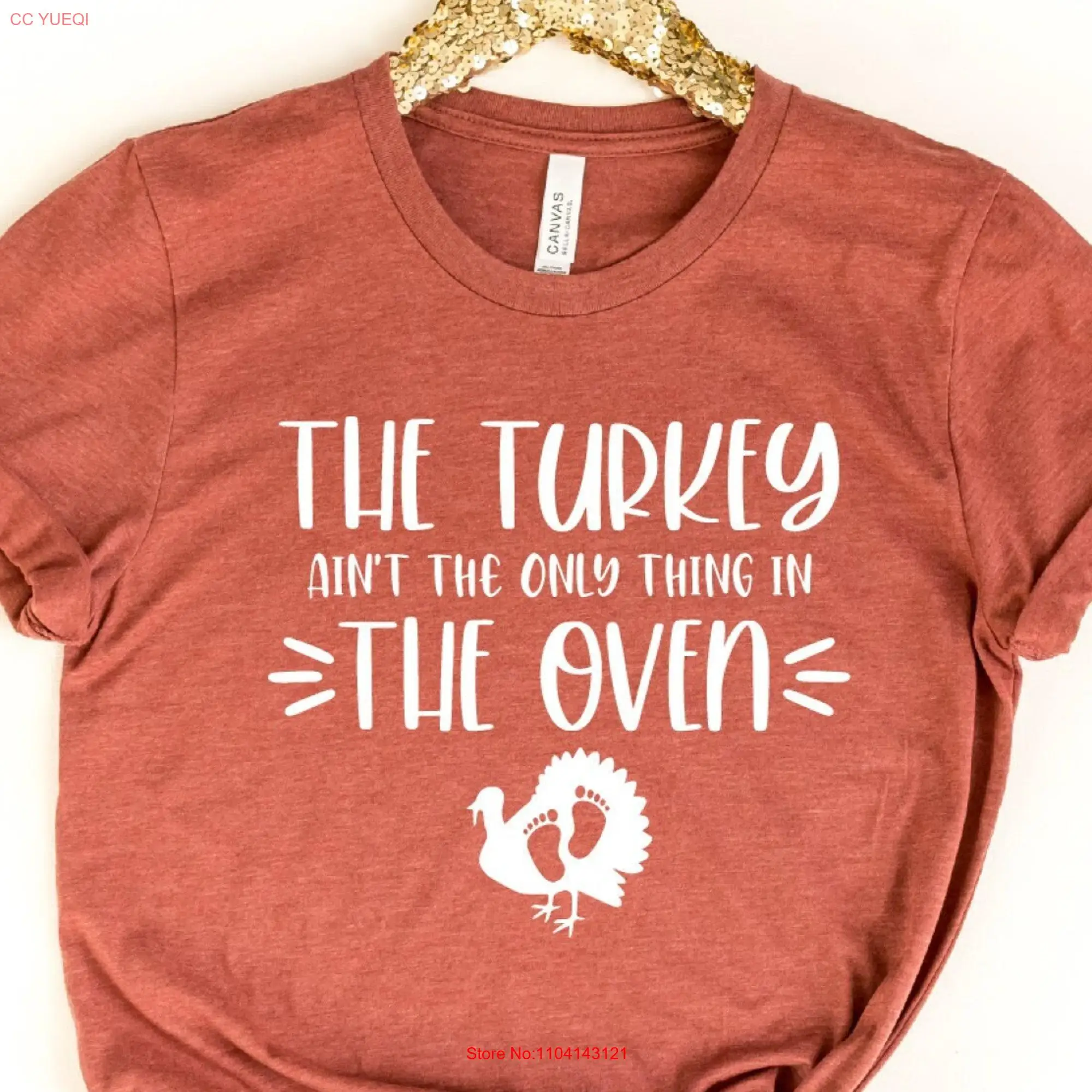 The Turkey Ain't Only Thing In Oven T Shirt Pregnancy Reveal AnnouncemenT Gender Party Cute Maternity