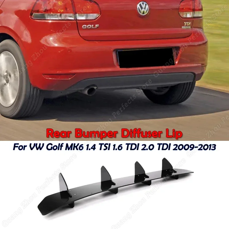 

For VW Golf MK6 1.4 TSI 1.6 TDI 2.0 TDI Rear Bumper Diffuser Lip Rear Splitter Spoiler Gloss Black ABS Car Accessories 2009-2013