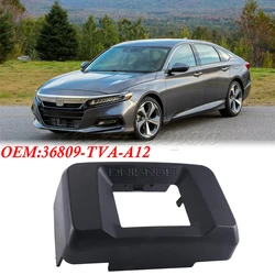 Distance Sensor Milliwave Radar Cover 36809-TVA-A12 For 2018 2019 2020 Honda Accord 1.5L 2.0L