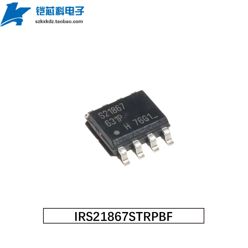 1Pcs Original IRS21867STRPBF SOIC-8 S21867 IC HIGH AND LOW SIDE DRIVER