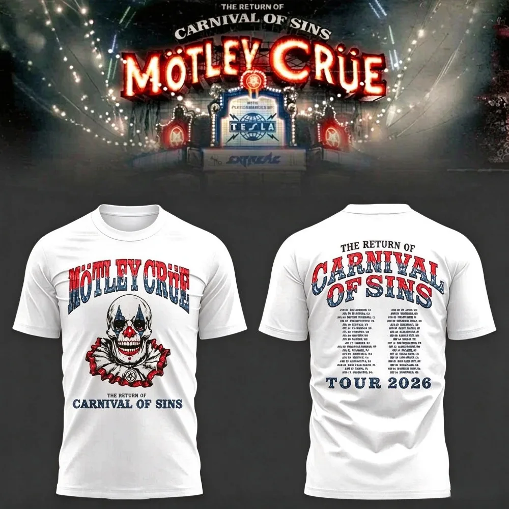 2026 NEW Motley Cruie The Return of The Carnival of Sins World Tour Summer Men's and Women's Fashion T-shirt Comfortable Ins Y2k