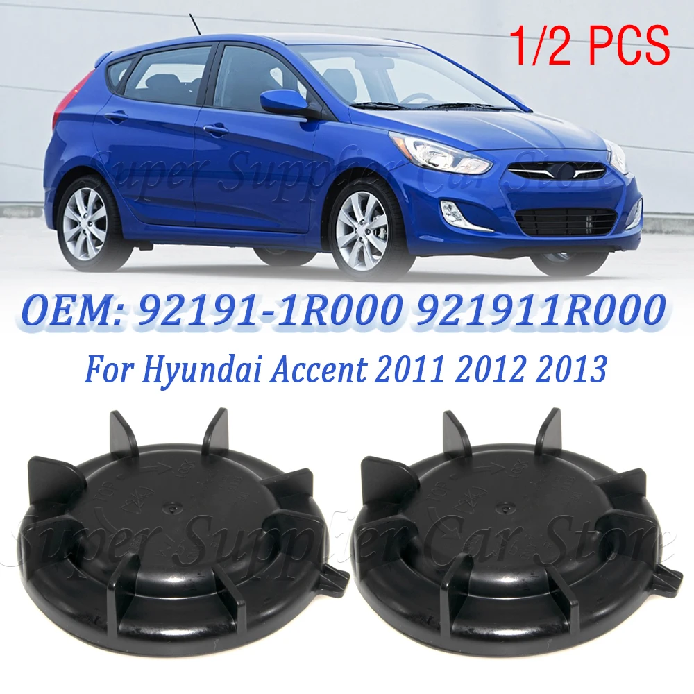 

Новый 1/2 шт. пылезащитный колпачок для лампы фар для Hyundai Accent Solaris 2011 2012 2013, автомобильные аксессуары 92191-1R000 92191 1R000