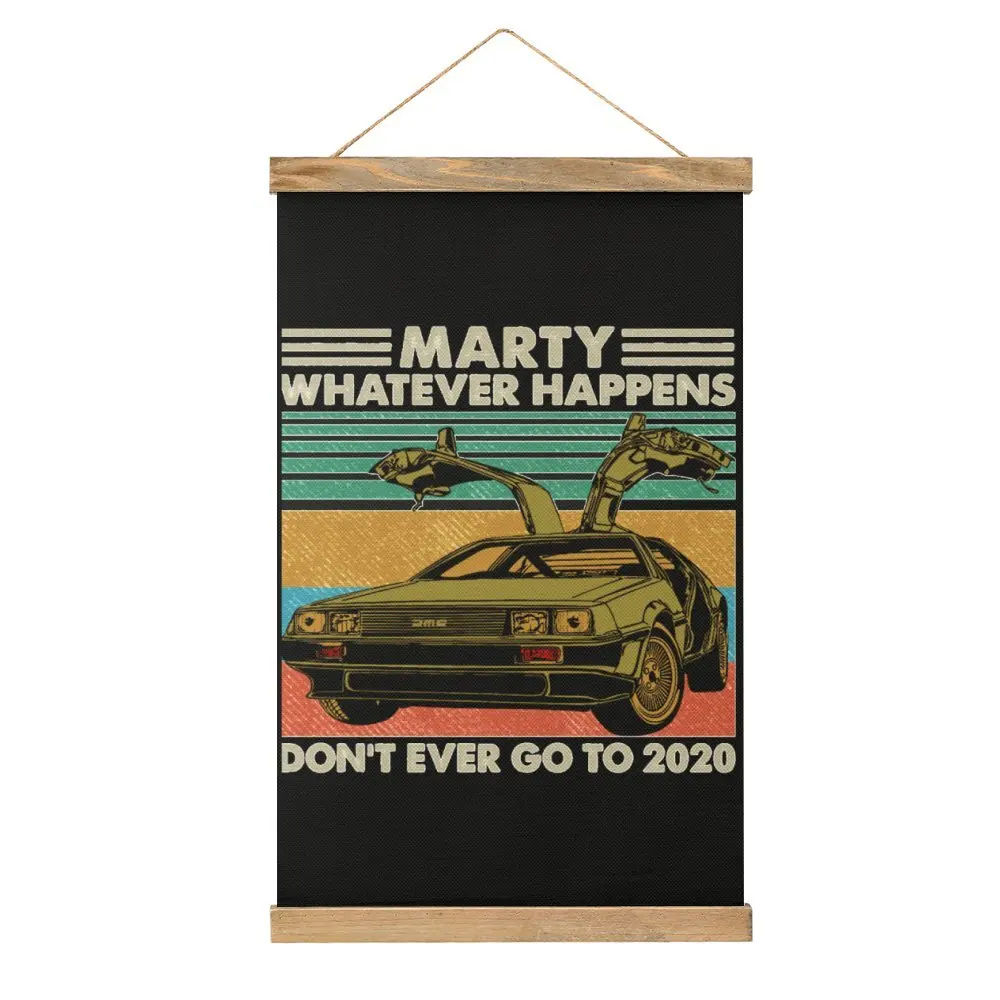 

Marty Whatever Happens Don T Ever Go To 2020 (3) Canvas Hanging Picture Funny Graphic Draw Hotel Wall Decoration Graphic Style