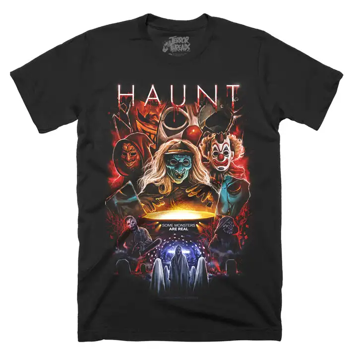 Haunt Some Monsters Are Real T-Shirt