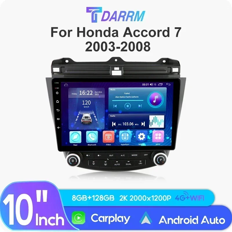 

Car Multimedia AutoRadio Android13 For Honda Accord 7 2003-2008 Carplay Wireless 4G Navigation GPS 2Din Car Raido Video Player