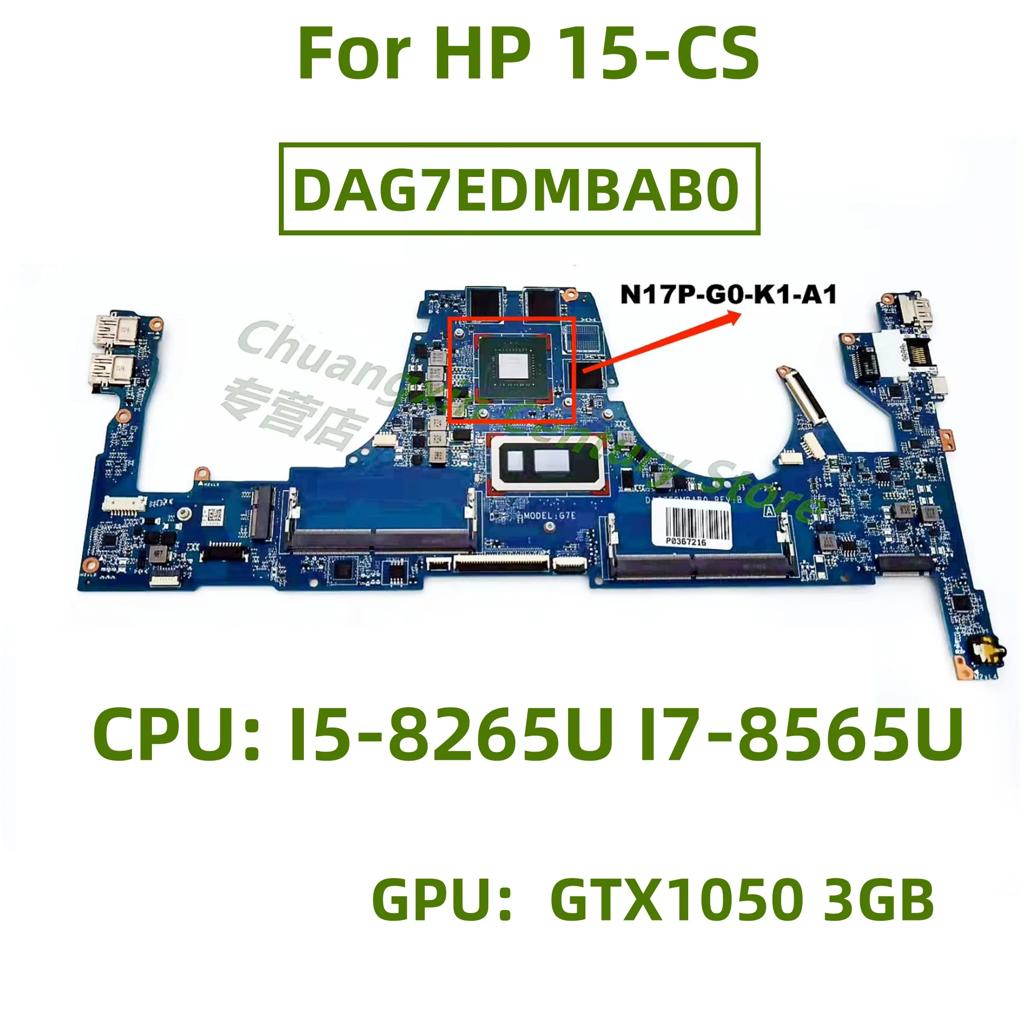 DAG7EDMBAB0 for HP 15-CS laptop CPU: I5-8265U I7-8565U GPU: N17P-G0-K1-A1 GTX1050 3GB 100% tested successfully shipped