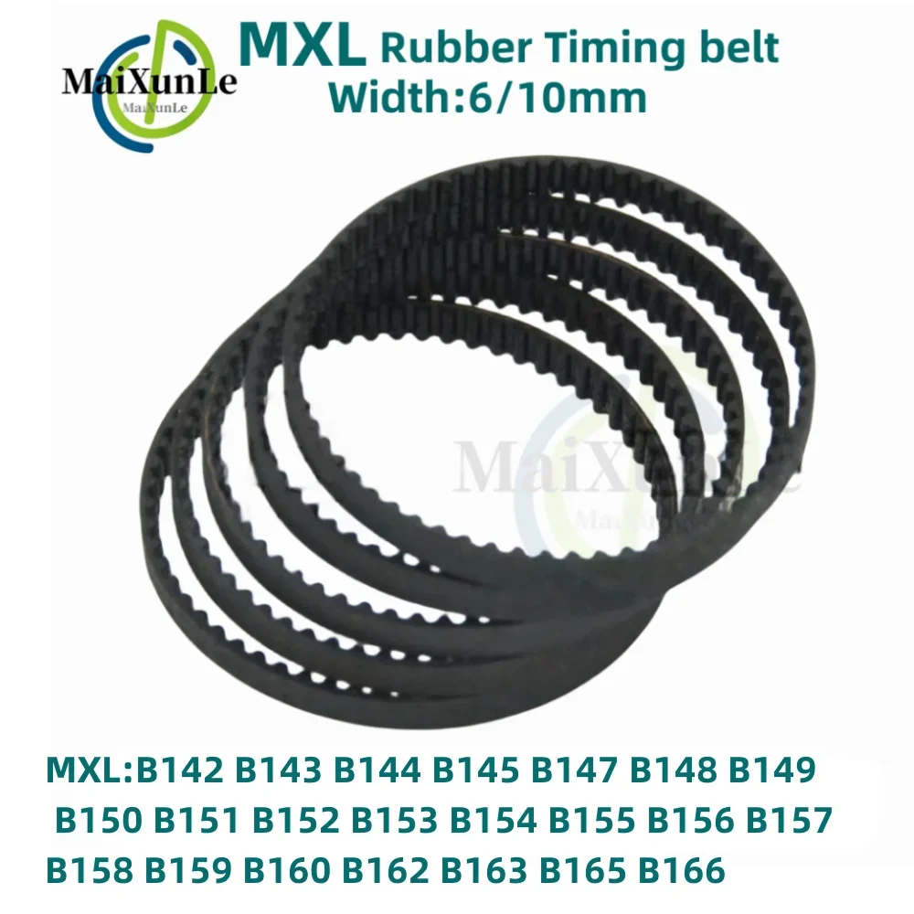 

MXL Synchronous Timing belt B142 B143 B144 B145 B147 B148 B149 B150 B151 B152 B153 B154 B155 B156 B157 B158 B159 Width 6/10mm