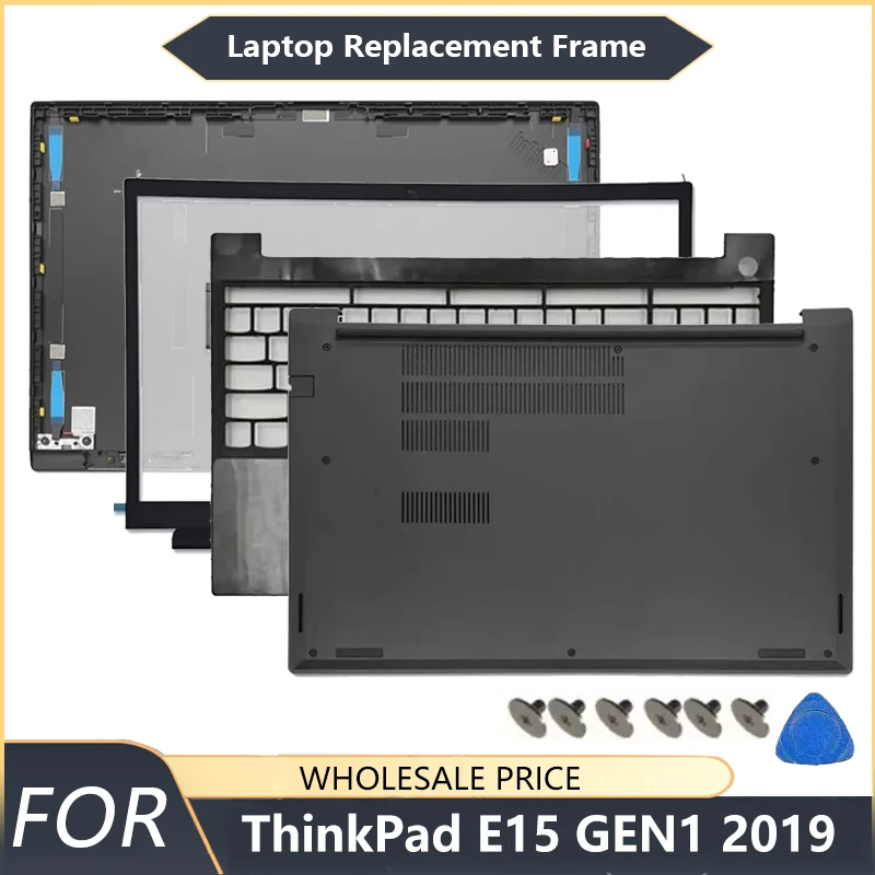 

Рамки для ноутбука, новые рамки для ThinkPad E15 GEN1 2019, TP00117A, задняя крышка ЖК-экрана, передняя рамка, верхняя часть корпуса, нижняя нижняя крышка