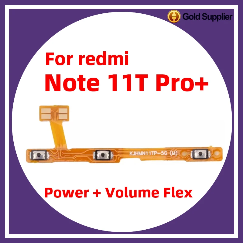 

For Xiaomi Redmi Note 11T Pro plus Power ON OFF Volume Camera Key Button Switch Flex Cable Replacement