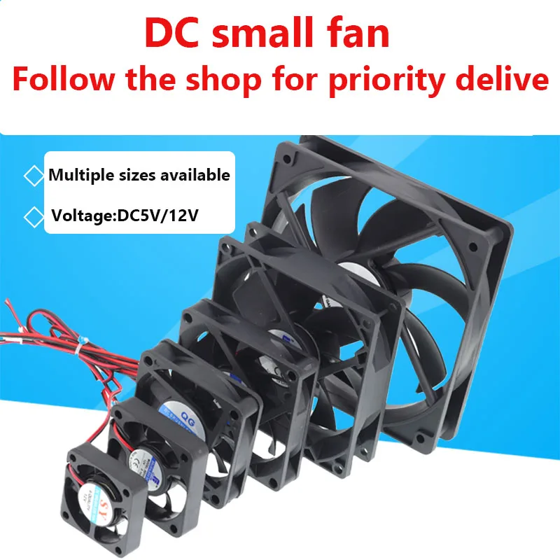 

5V/12V Power Supply Cooling Fan DC Small Fan 4/5/6/7/8/9/12CM 4010 9025 12025 5V/12V Small Motor