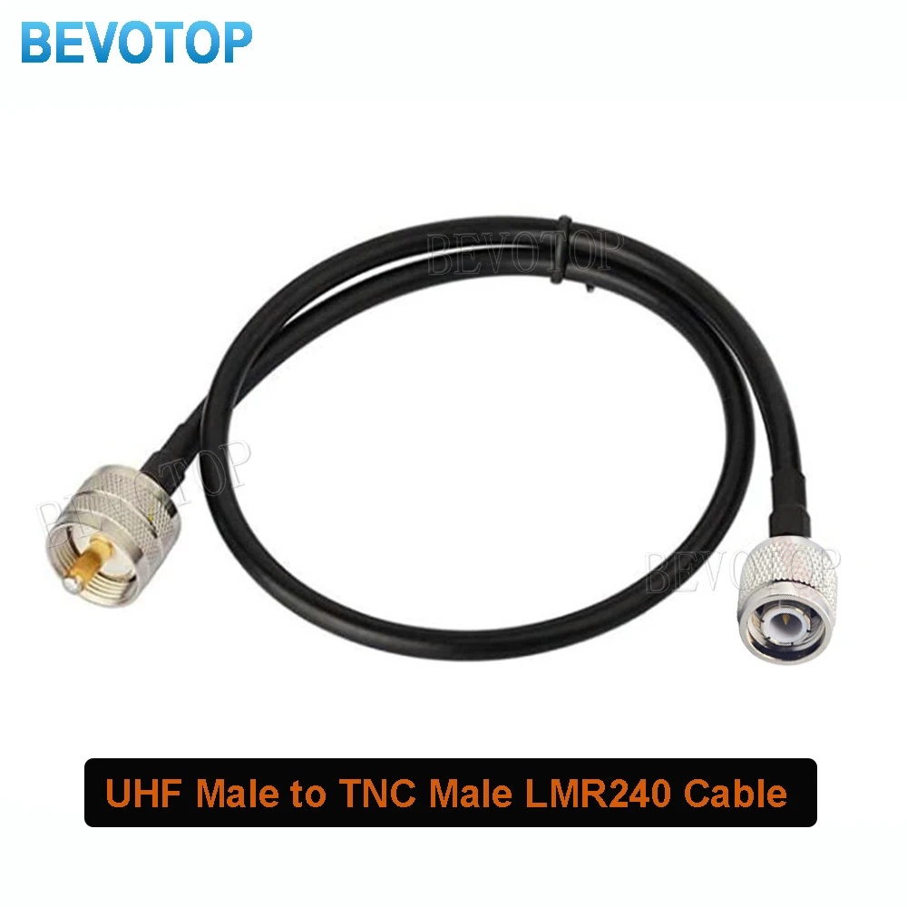 LMR240Cable TNC Male to UHF Male PL259 Plug/SO239 UHF Female LMR-240 50-4 Low Loss 50 ohm RF Coaxial Pigtail Jumper Extension