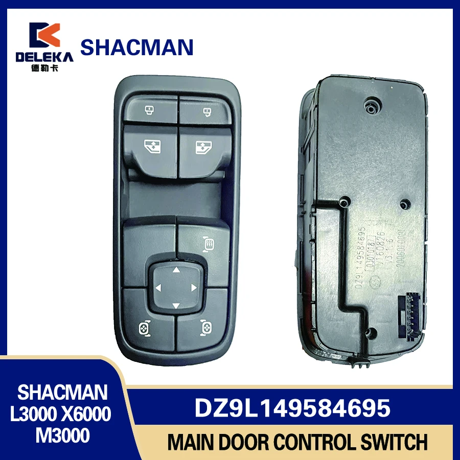 Electric Switch Glass Lift Button DZ9L149584695 (Main Door Control Switch) for Shacman Delong L3000 X6000