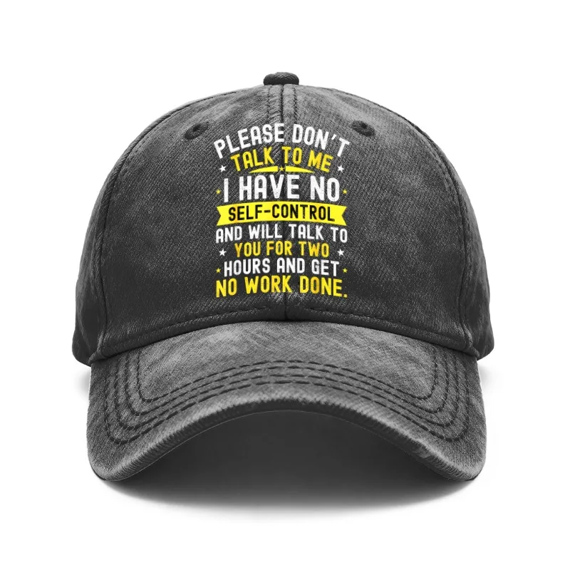1 Vintage Distressed Unisex Baseball Cap, Please Don'T Interact with Me as I Have a Lack of Self-Discipline and Can Talk for Two Hours Without Doing Anything, with Adjustable Cap Strap, Perfect for Outdoor Activities and Casual Wear