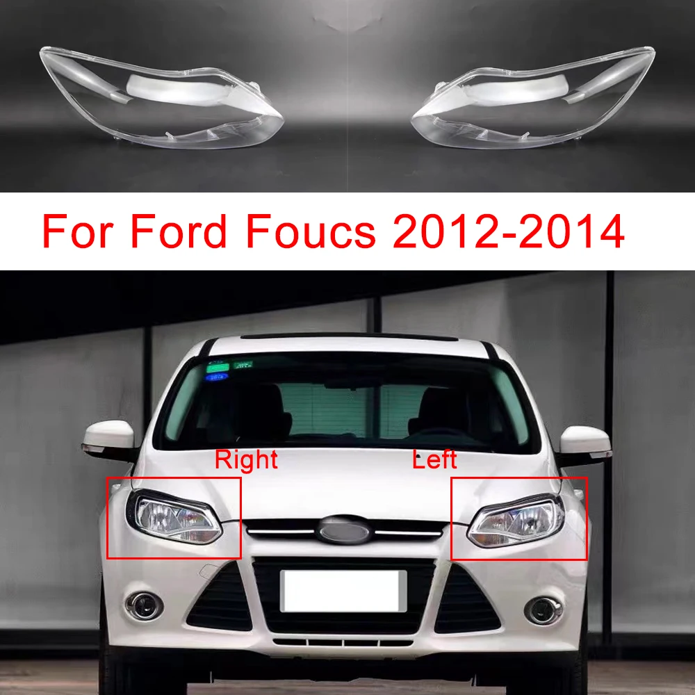 For Ford Focus 2012-2014 Car Front Headlight Cover Lens Glass Headlamps Transparent Shade Lampshade Lamp Shell Masks