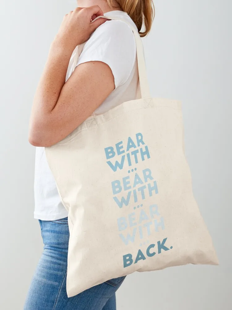 

bear with... bear with... v.2 Tote Bag canvas tote bags custom fabric bag bags for women Handbags