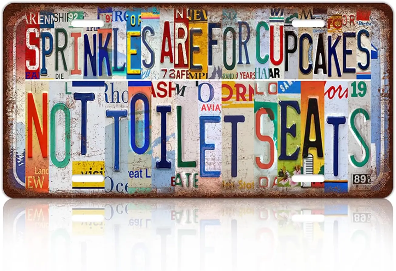 Vintage License Plate Wall Decor Metal Tin Sign for Bar Home Bedroom 12 x 6 Inches - Sprinkles Are For Cupcakes Not Toilet Seats