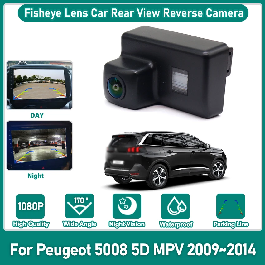 HD 1080P Fisheye Lens Night Vision Car Rear View Camera For Peugeot 5008 5D MPV 2009 2010 2011 2012 2013 2014 Vehicle Camera