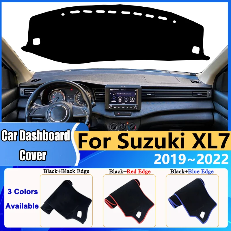 

Car Dashboard Cover Dash Mat for Suzuki XL7 NC 2019~2022 Ertiga Anti-slip Cushion Anti-UV Sunshield Pad Auto Sticker Accessories