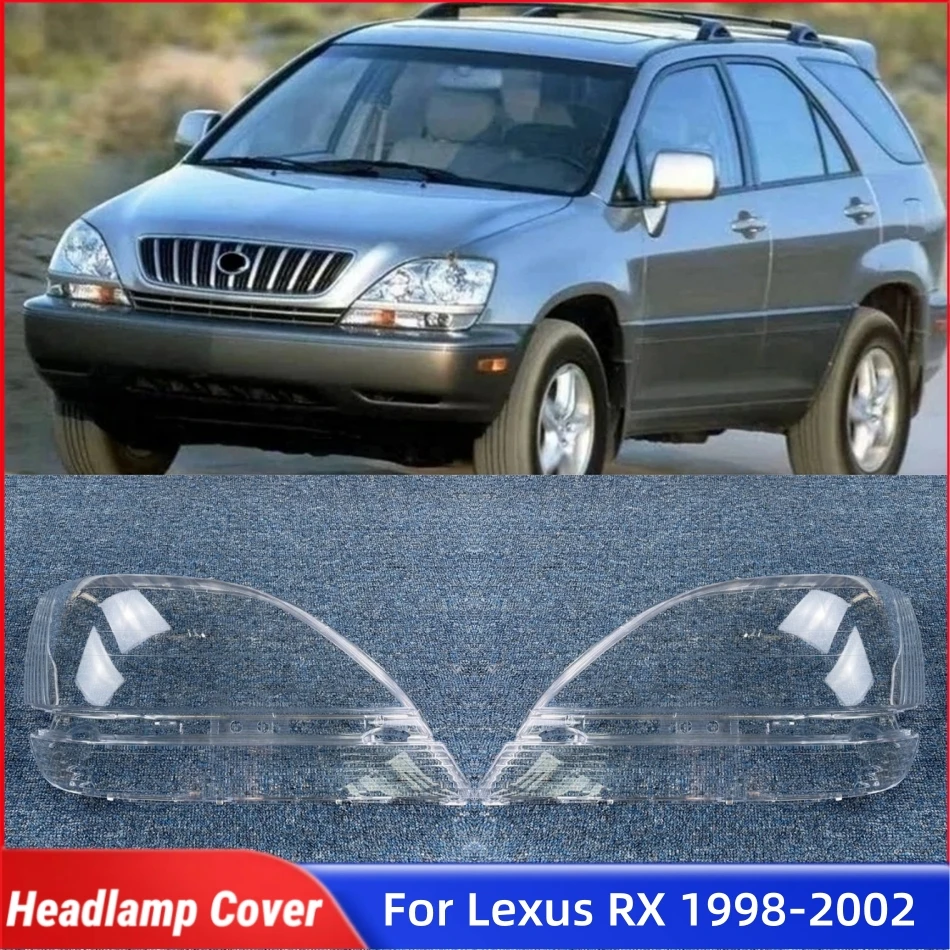 

Для Lexus RX RX300 1998 1999 2000 2001 2002 Автомобильные аксессуары, крышка фары, передняя фара автомобиля, крышка объектива, корпус