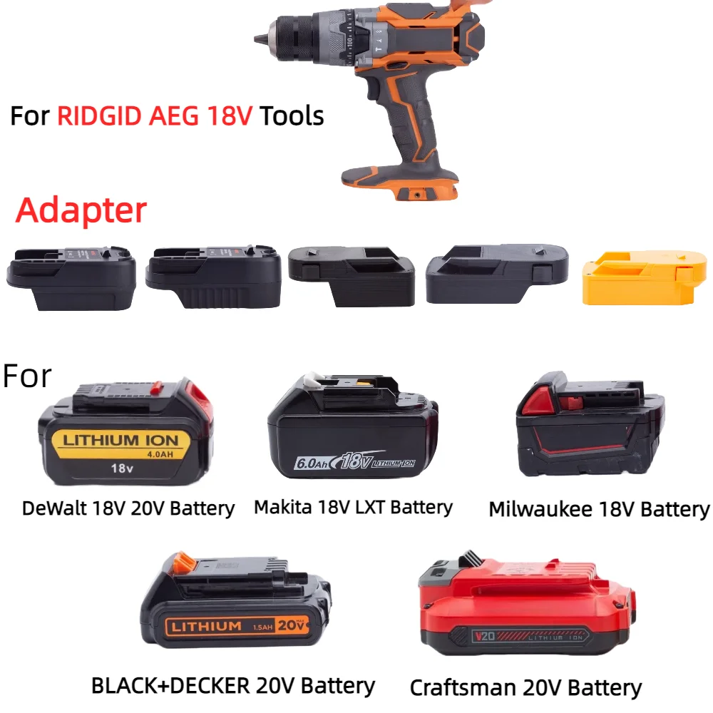 Adapter/Converter for DeWalt /Makita /Milwaukee /BLACK+DECKER /Craftsman 18V-20V Li-ion Battery To RIDGID AEG 18V Power Tools