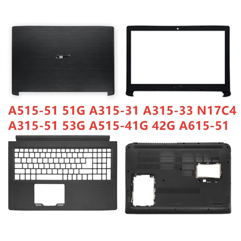 

Ноутбук для Acer Aspire 5 A515-51 51G A315-31 53G A315-33 42G A315-51 N17C4, задняя крышка ЖК-дисплея/безель/Упор для рук/нижняя часть