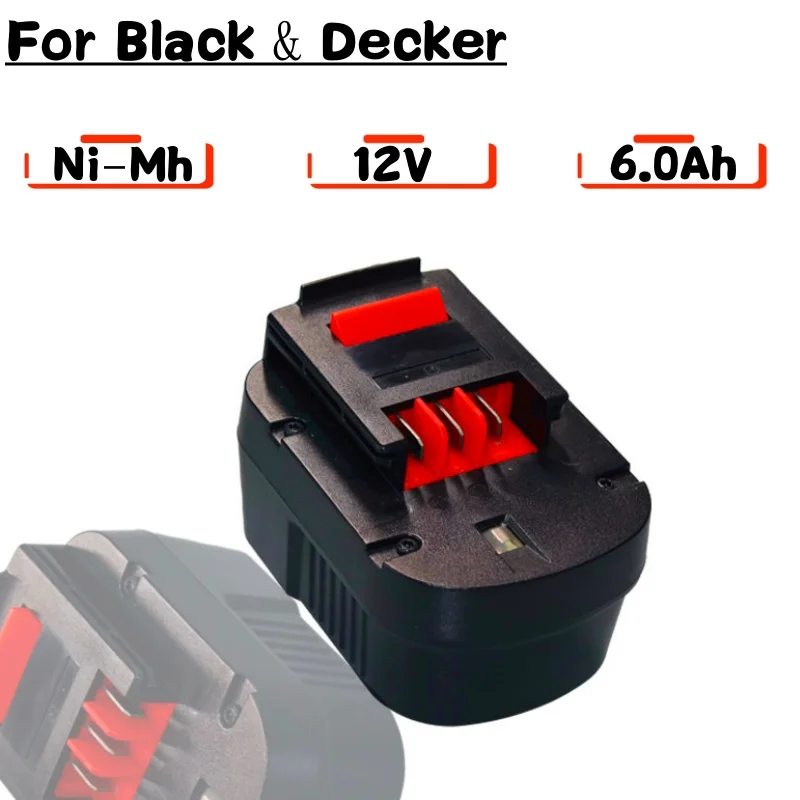 12V 6000mAh Black & Decker A12 A12ex Fsb12 Fs120b A1712 Hp12k HP12 Battery Pack Replaced By NI-MH Battery Pack