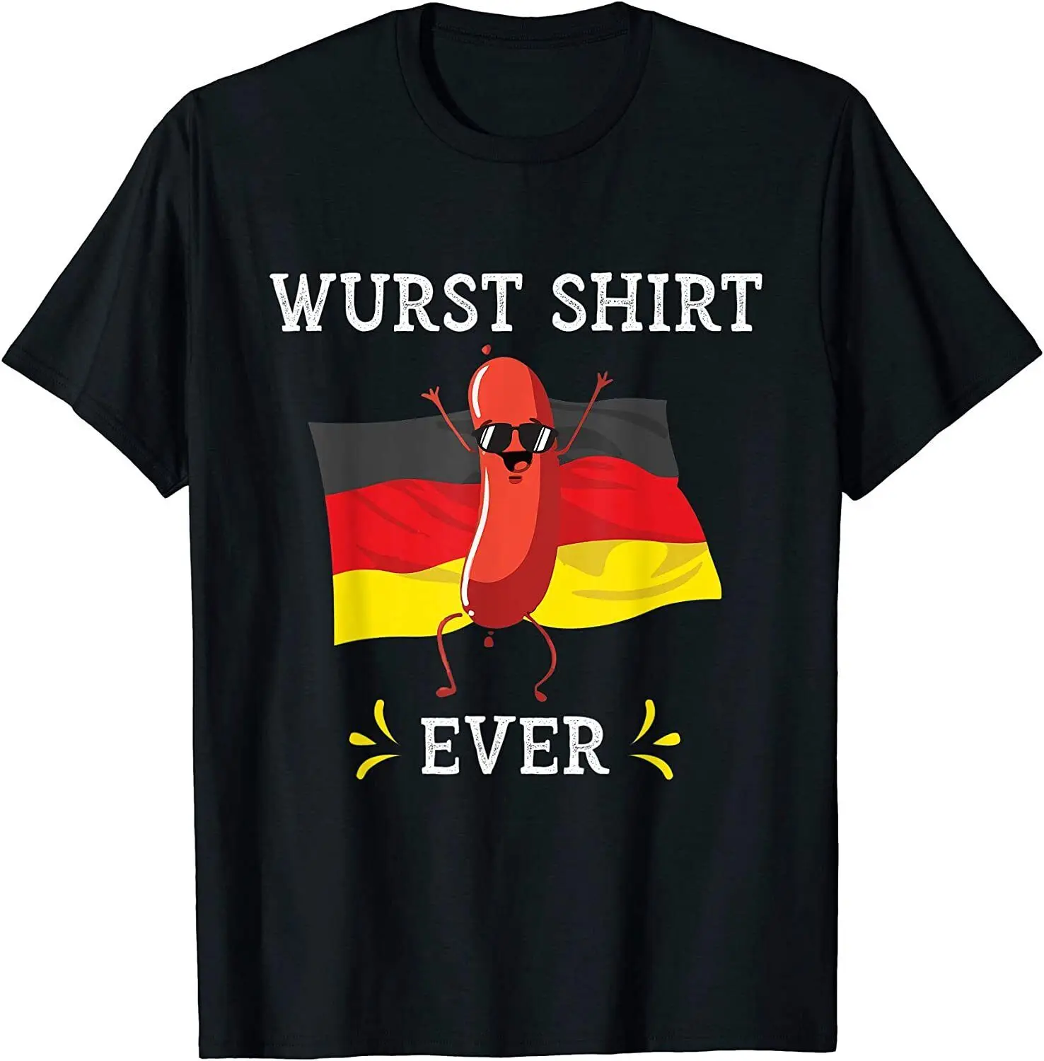 NEW Wurst Shirt Ever Funny Oktoberfest German Sausage Gift T-Shirt - MADE IN USA