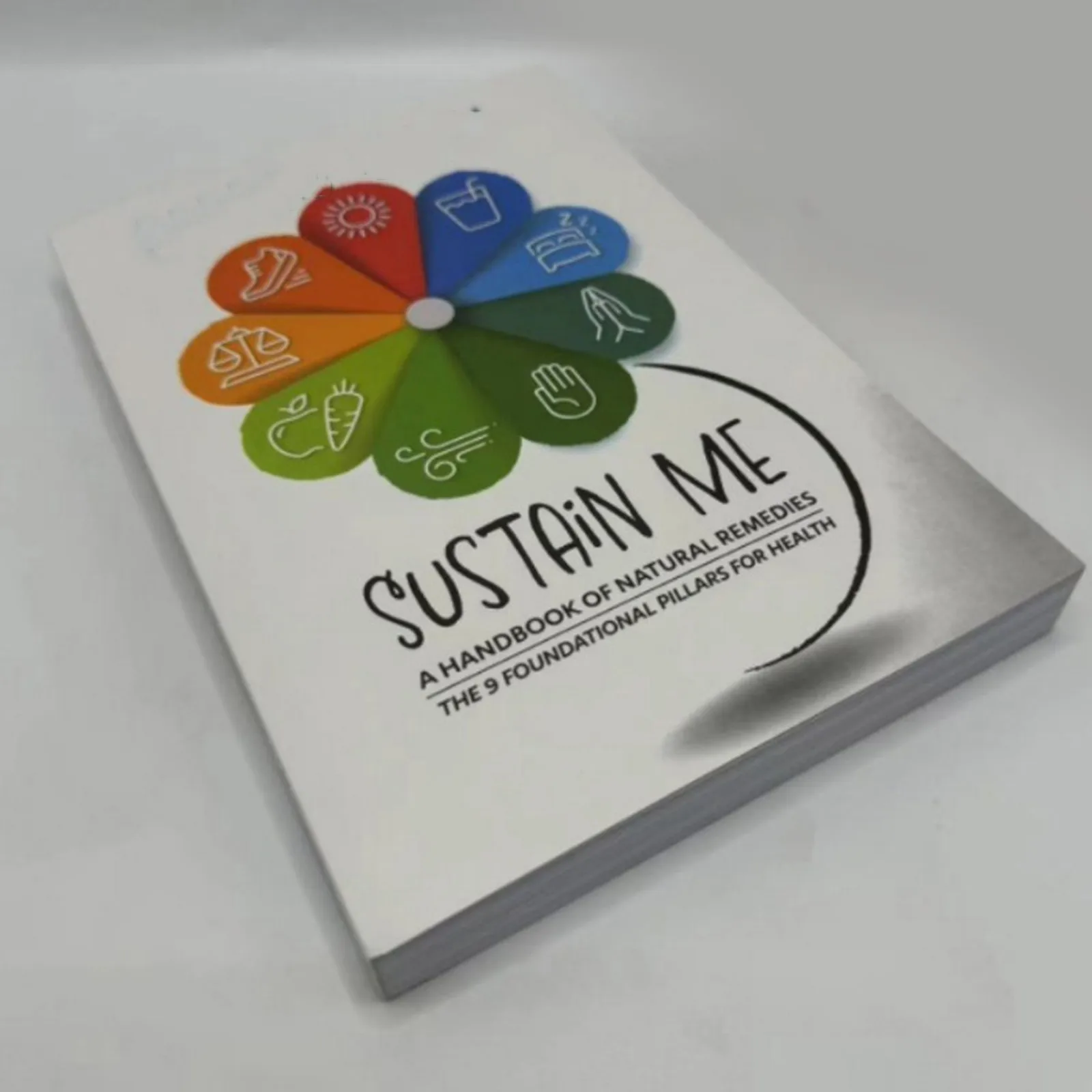 Sustain Me: un libro di rimedi a base di erbe e un manuale di libri di rimedi naturali: l'Enciclopedia delle ricche di illustrazioni di erbe
