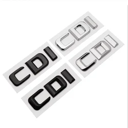 3D ABS Chrome Letters Car Styling posteriore tronco Badge CDI Emblem Logo per Mercedes E270 E280 S400 E220 ML320 GLK220 accessori auto