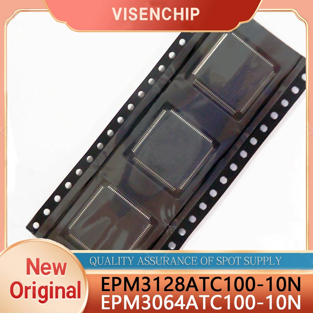 1piece New Original EPM3128ATC100-10N EPM3064ATC100-10N QFP-100