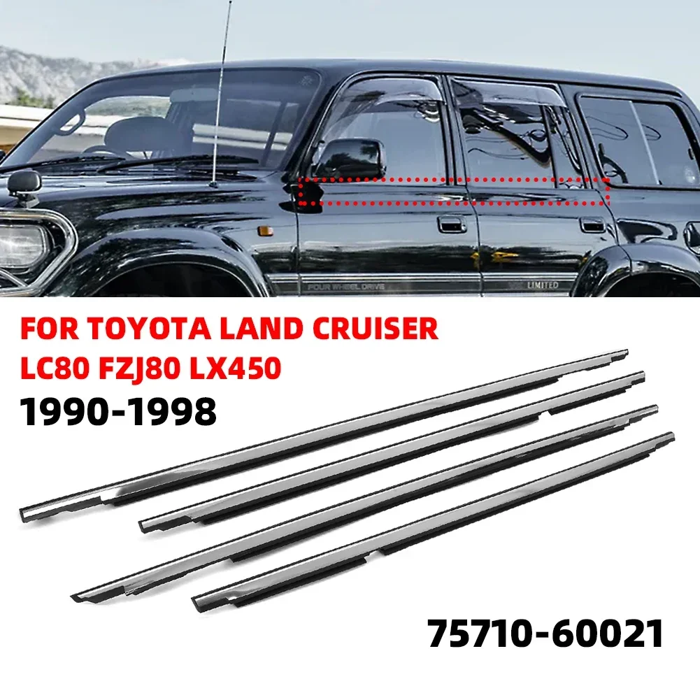 For Land Cruiser LC80 FZJ80 LX450 75710-60021 1990-1998 Car Door Window Glass Moulding Trim Weatherstrip Seal Belt Weather Strip