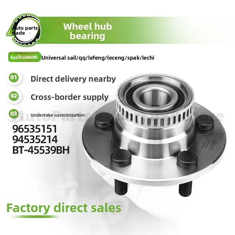 

For Chevrolet For 2023 Premium Long Lasting Wheel Hub Unit Assembly Front Rear Bearing 96535151 for Sailu QQ Lofen Loche