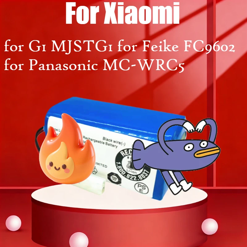 

For Feike FC9602 for Xiaomi G1 MJSTG1 for Panasonic MC-WRC5 Robot Vacuum Cleaner Battery