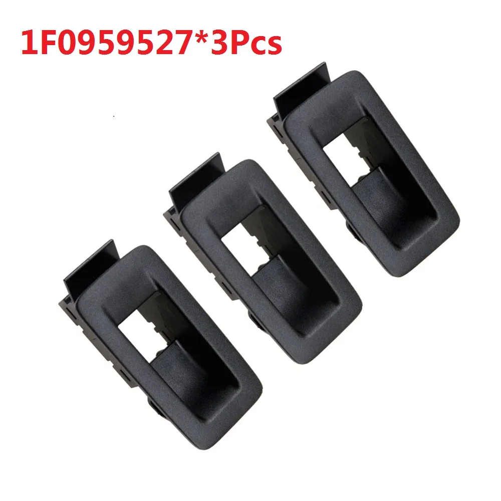 

SYX 1F0959527 3pcs Passenger Window Door Lock Switch Panel Bracket Frame Box For MK5 MK6 Golf Passat B6 Sharan 1F0 959 527