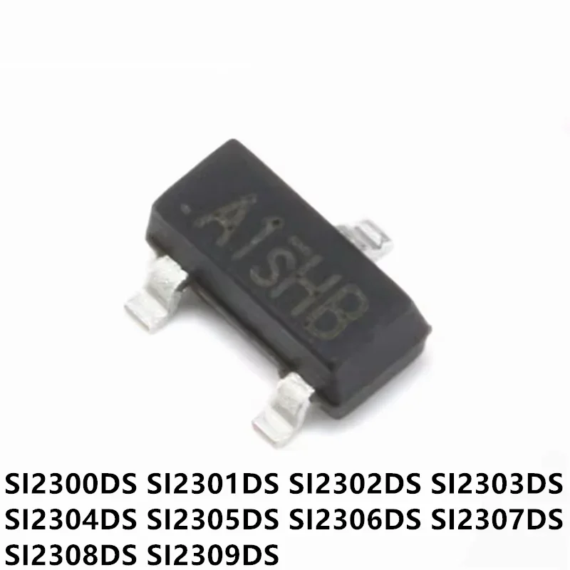 50PCS SI2302 SI2307 SI2301 SI2305 SI2306 SOT23 SI2300 SI2304 SI2308 SI2309 SI2303 SI2323DS SI2323 SOT-23 New MOS FET TransisTor