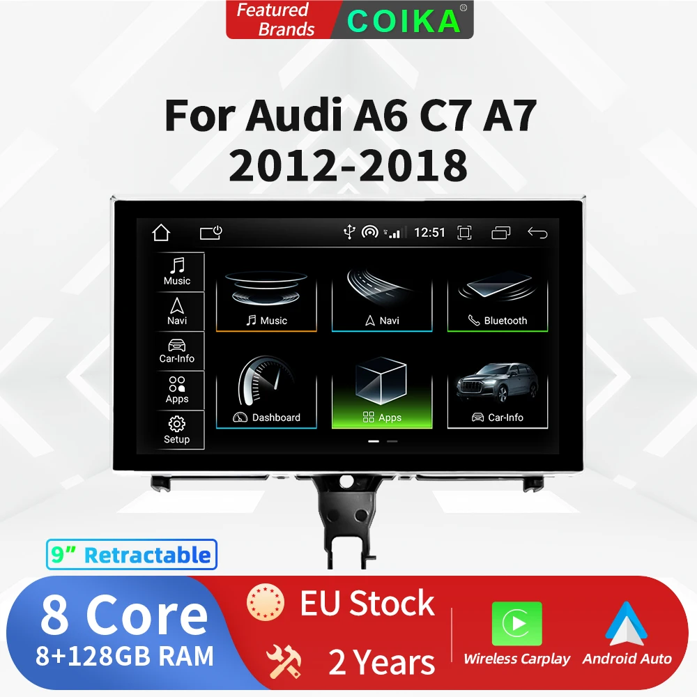 COIKA 9'' Car Video Player For Audi A6 C7 A7 2012-2018 Android Car Multimedia GPS BT Touch Screen Internet Radio Stretch Moldel