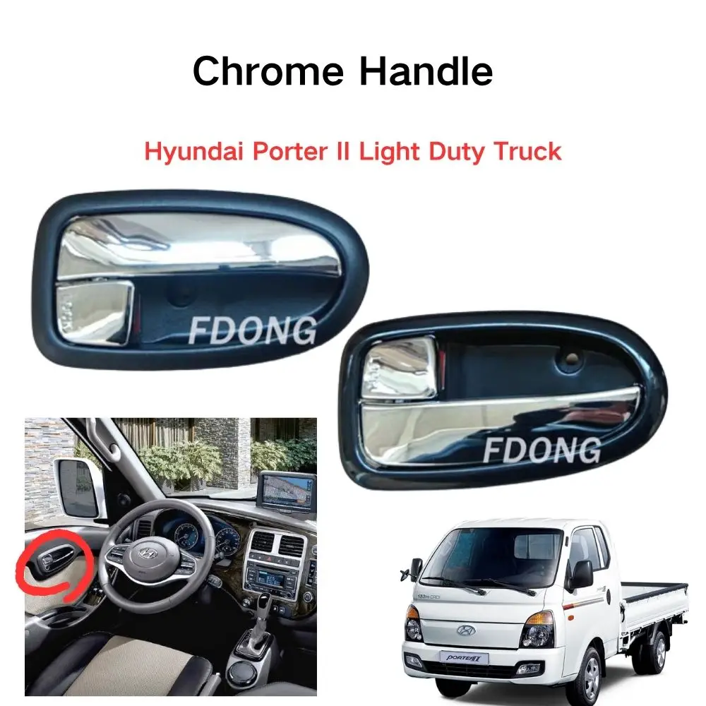 FDONG Chrome Inner Handle  Replacement version for Hyundai Porter II Light Duty Truck