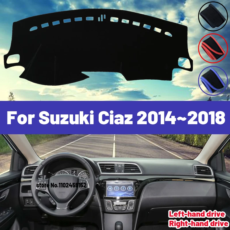 

Высококачественный коврик для приборной панели автомобиля Suzuki Ciaz 2014, 2015, 2016, 2017, 2018, защитный козырек от солнца, избегает фотоэлементов, коврики, защита от УФ-излучения, интерьер