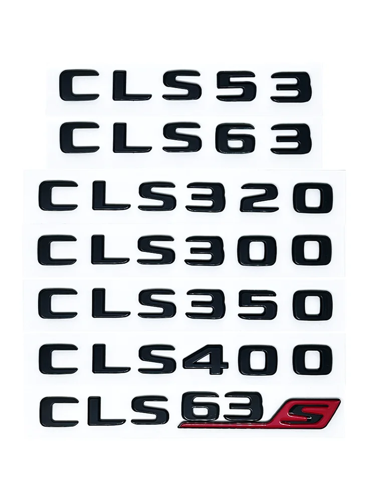 

Mercedes Benz CLS Class 53 63 CLS260 CLS300 CLS400 CLS350 CLS320 C257 Car Trunk Letters Logo Emblem Badge Decals Sticker
