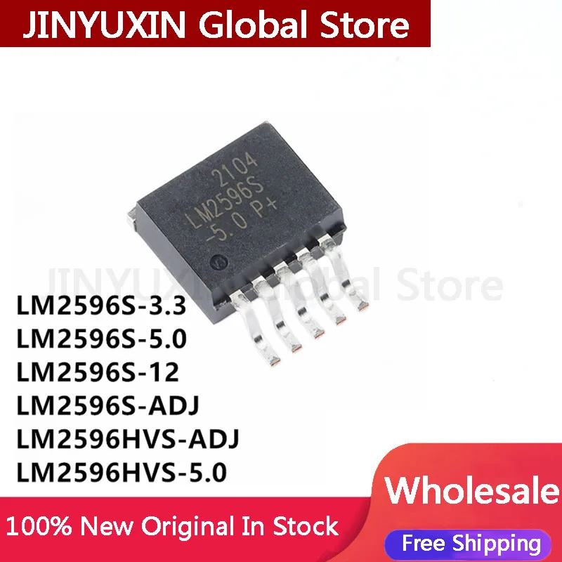 10pcs 100% New LM2596S-ADJ LM2596S-5.0 LM2596S-3.3 LM2596HVS-ADJ LM2596HVS-5.0 LM2596S-12 LM2596S LM2596HVS LM2596 TO-263 IC