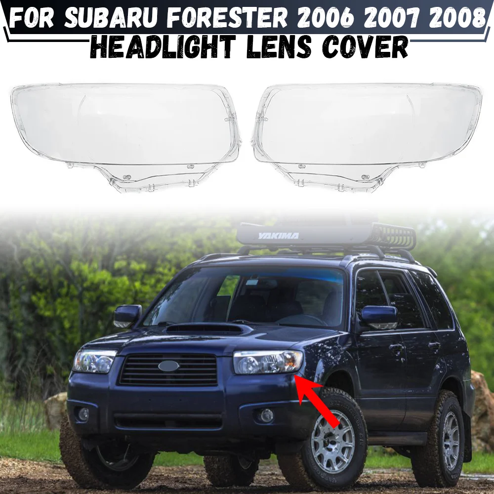 

For Subaru Forester 2006 2007 2008 Front Headlight Cover Transparent Headlamp Lamp Shell Replace Original Lampshade Plexiglass