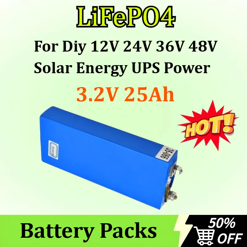 

3.2V 25Ah LiFePO4 Battery Cell 25000mAh Lithium Iron Phosphate Deep Cycles for Diy 12V 24V 36V 48V Solar Energy UPS Power
