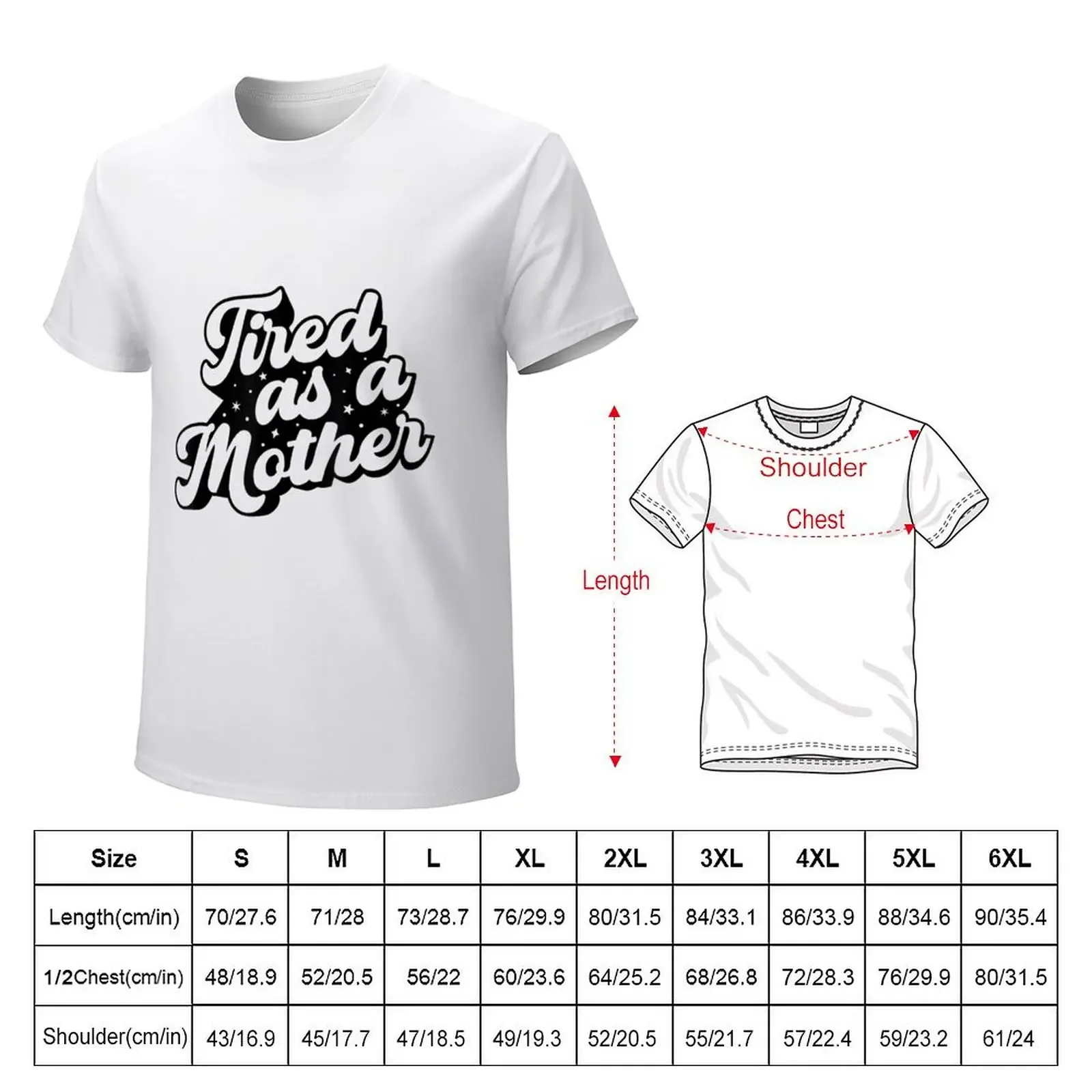 Tired As Mother Retro Vintage Mom Life Mother Hood T-shirt boys animal print cute tops customizeds mens tall t shirts