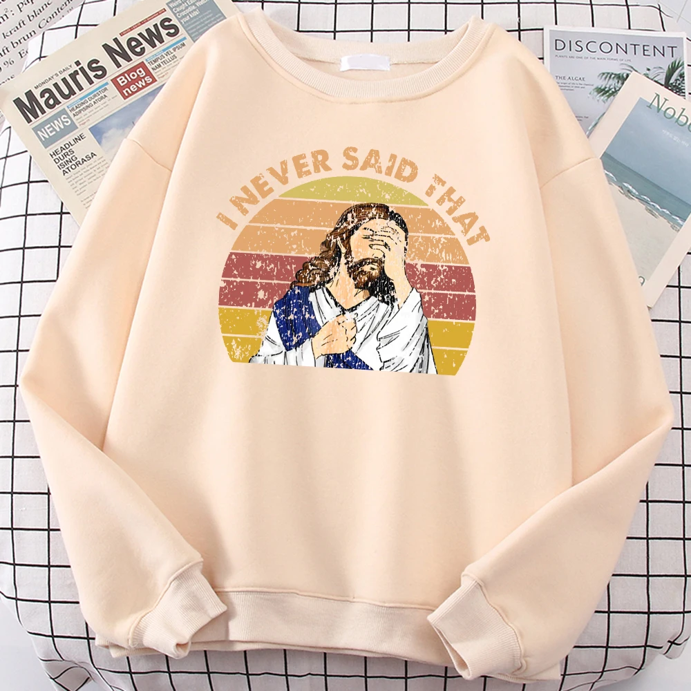 I Never Said That Jesus Vintage Printed Men's Sweatshirt Fashion Casual Long Sleeves Crewneck All-math Hoodies Soft Man Pullover