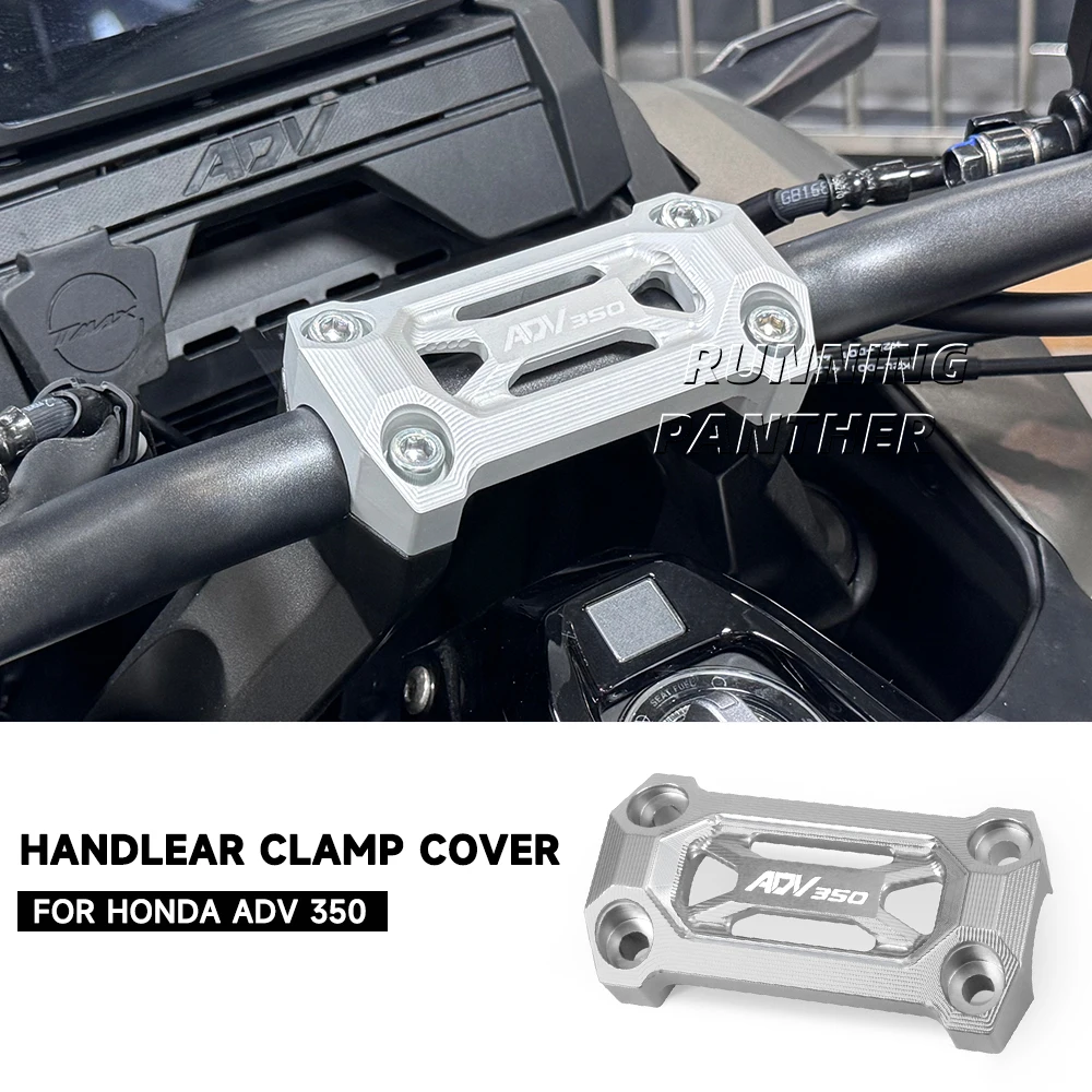 

Motorcycle Handlebar Clamp Cover For Honda ADV 350 350adv 350ADV 2021-2025 Fixing Cover Handlebar Modification Accessories