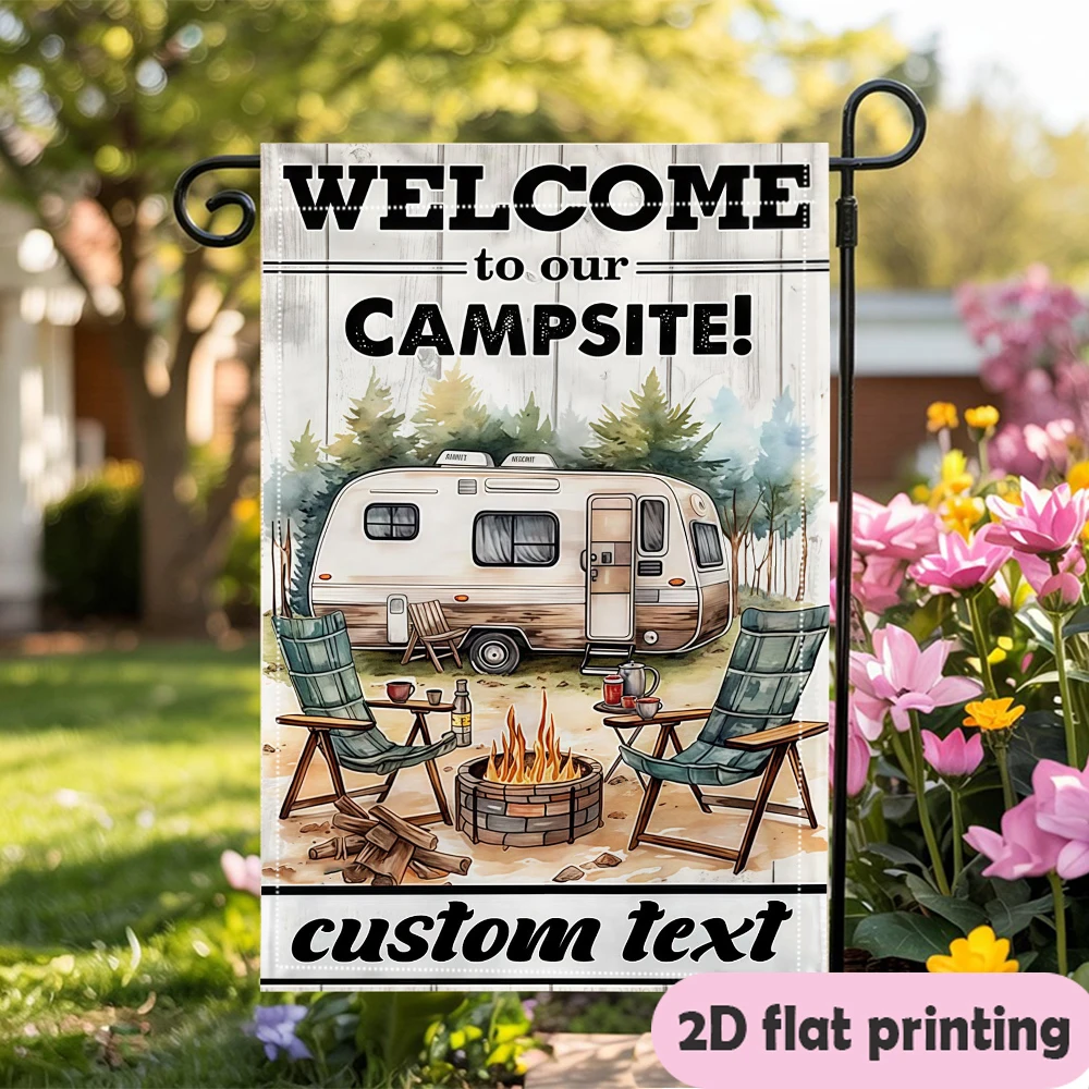1pc double-sided Customizable Campsite Garden flag personalized custom text Durable outdoor flag 30*45cm(12x18in)